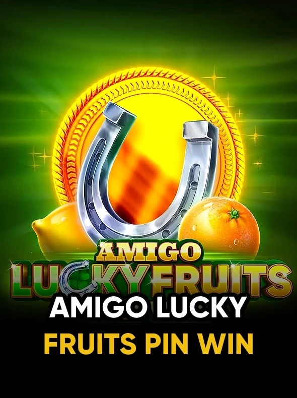 Amigo Lucky Fruits: Pin Win