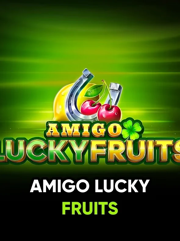 Amigo Lucky Fruits
