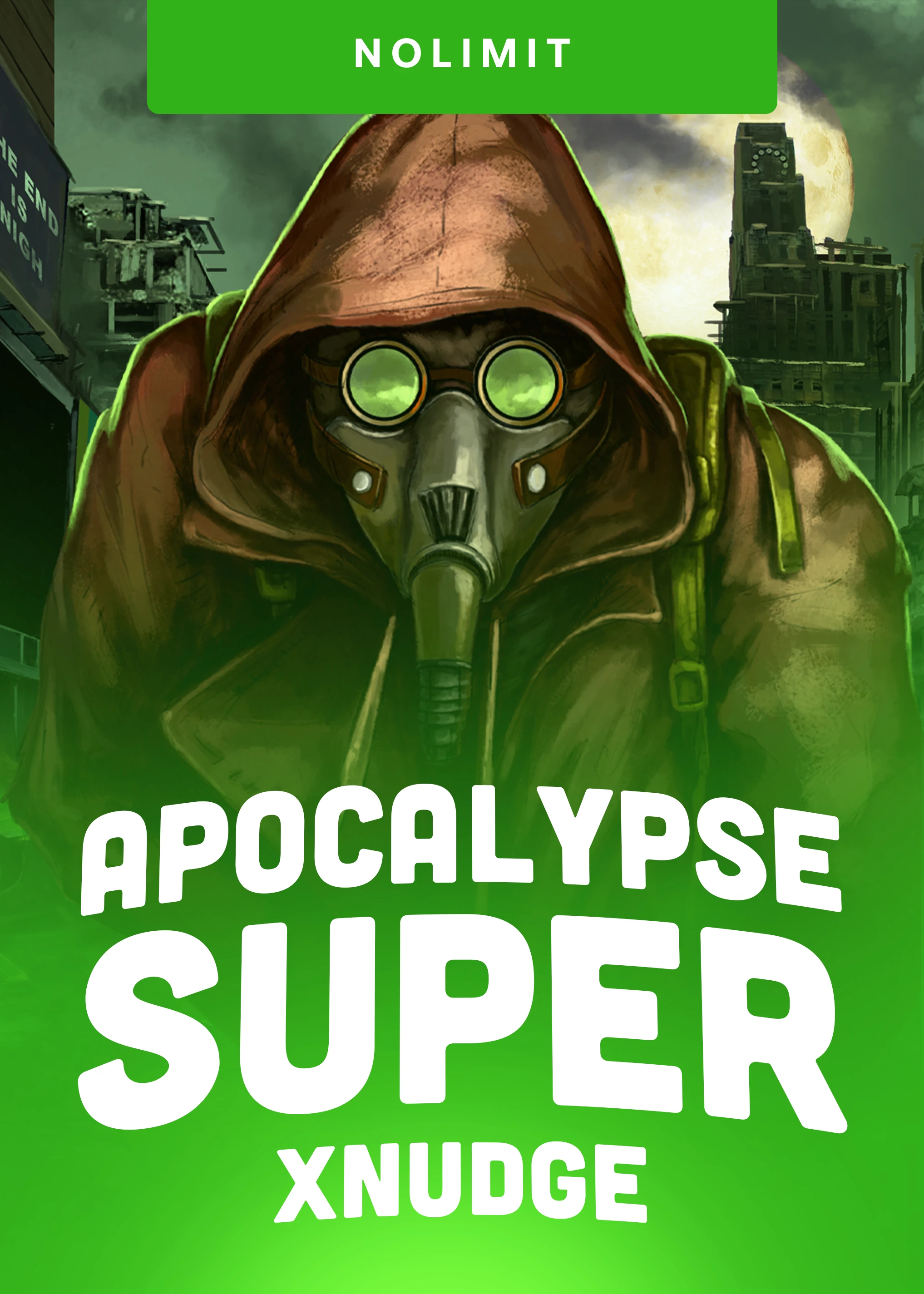 Apocalypse Super xNudge®