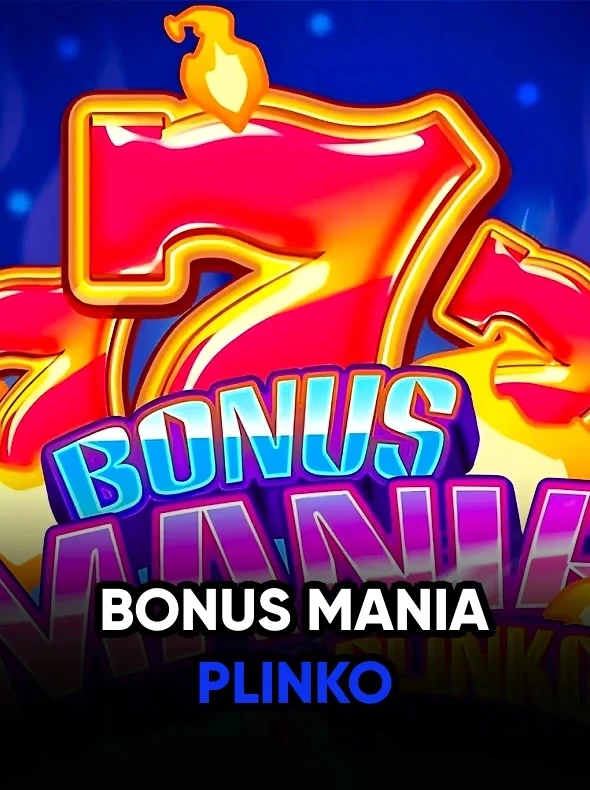 Bonus Mania Plinko
