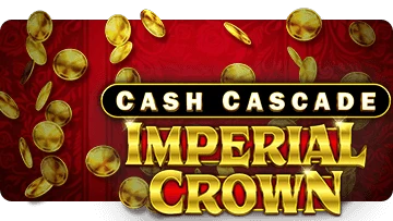 Cash Cascade - Imperial Crown (Linked)
