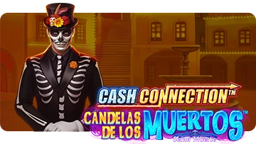 Cash Connection - Candelas de los Muertos - Senor Muerte Linked