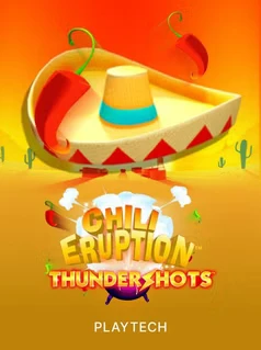 Chilli Eruption Thundershots