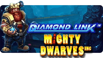 Diamond Link: Mighty Dwarves Inc. (Linked)