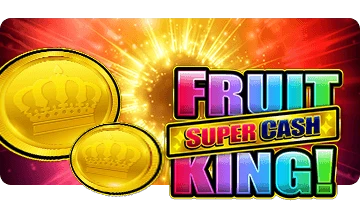 Fruit King Super Cash