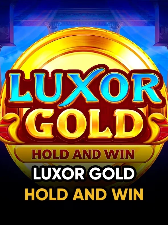 Luxor Gold: Hold and Win
