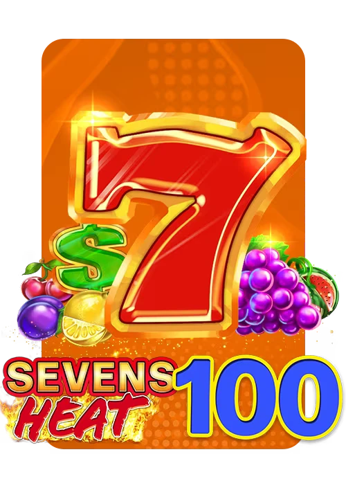 Sevens Heat 100