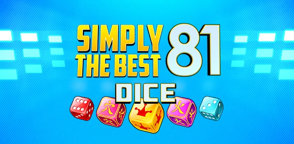 SIMPLY THE BEST 81 DICE