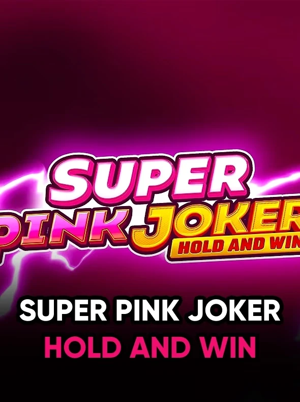 Super Pink Joker: Hold and Win